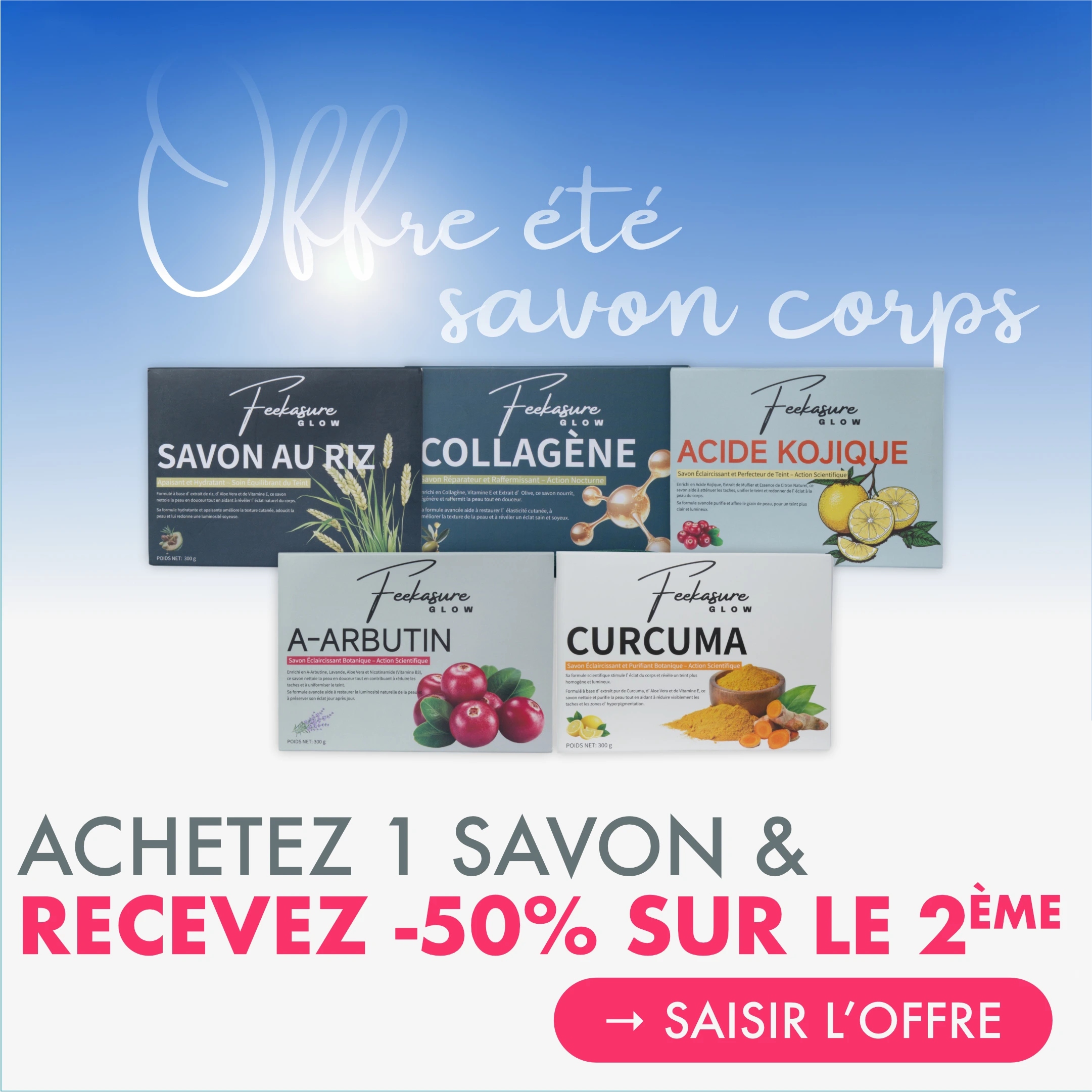 feeka 🎁 Offre été savon corps. Un savon acheté = -50% sur le 2ème 🎁